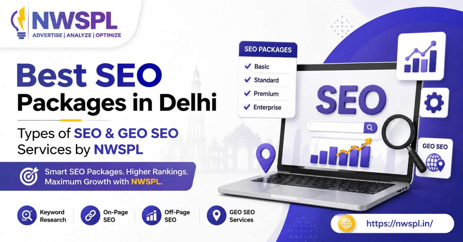 Best SEO Packages in Delhi with SEO and GEO SEO services by NWSPL